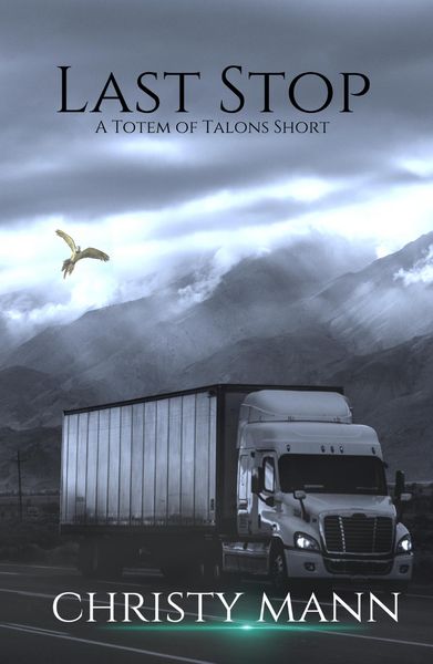Produktbild: Last Stop (Totem of Talons Short Stories, #2)