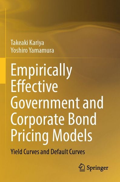 Produktbild: Empirically Effective Government and Corporate Bond Pricing Models