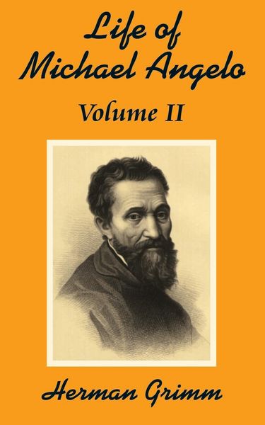 Produktbild: The Life of Michael Angelo (Volume Two)