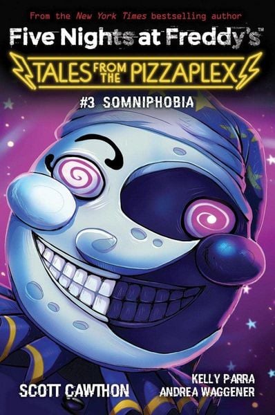 Five Nights at Freddy's: Tales from the Pizzaplex 03. Somniphobia, Taschenbuch von Scott Cawthon,Kelly Parra,Andrea Waggener, Scholastic Ltd.,