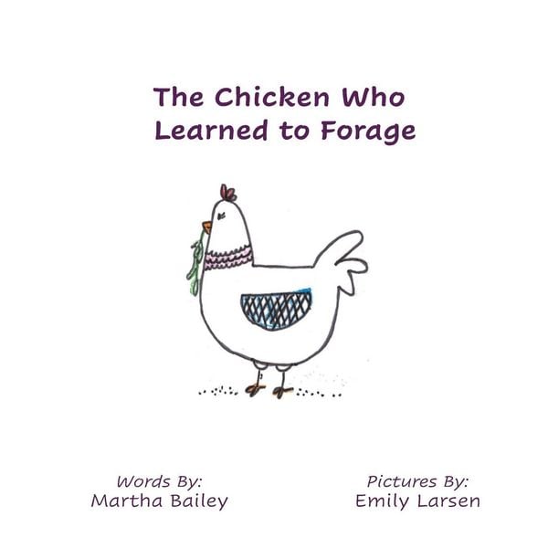 Produktbild: The Chicken Who Learned To Forage