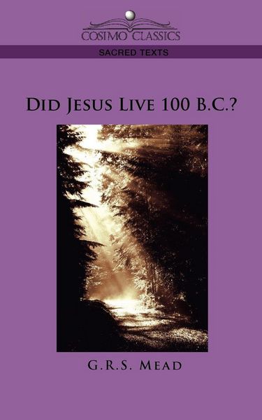 Produktbild: Did Jesus Live 100 B.C.?