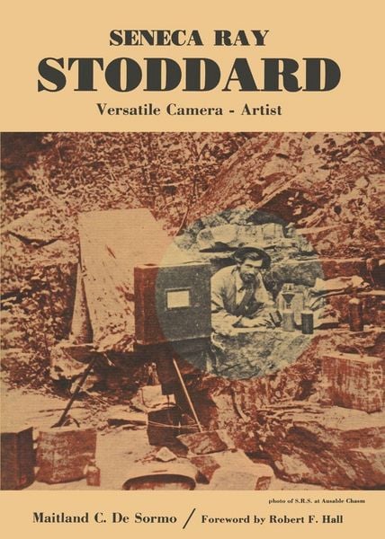 Produktbild: Seneca Ray Stoddard, Versatile Camera Artist