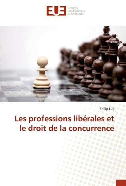 Produktbild: Les professions lib&eacute;rales et le droit de la concurrence