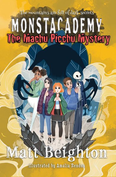 Produktbild: The Machu Picchu Mystery (Monstacademy, #4)