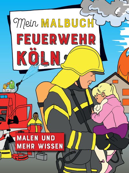Produktbild: Mein Malbuch Feuerwehr K&ouml;ln