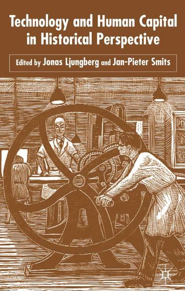 Produktbild: Technology and Human Capital in Historical Perspective