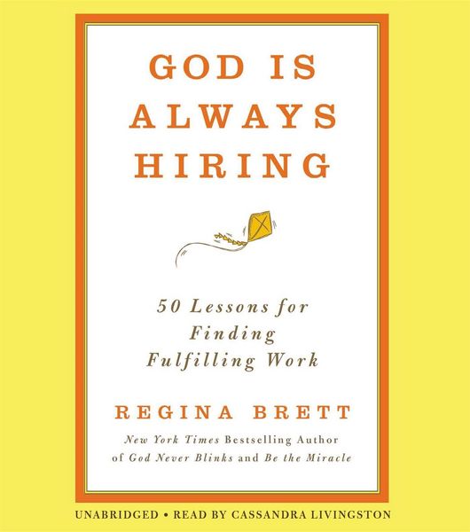 Produktbild: Brett, R: God Is Always Hiring: 50 Lessons for Finding Fulfi