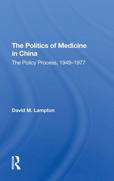 Produktbild: Politics Medicine China
