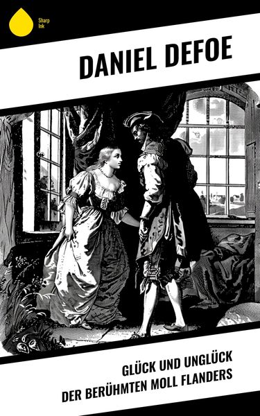 Produktbild: Gl&uuml;ck und Ungl&uuml;ck der ber&uuml;hmten Moll Flanders