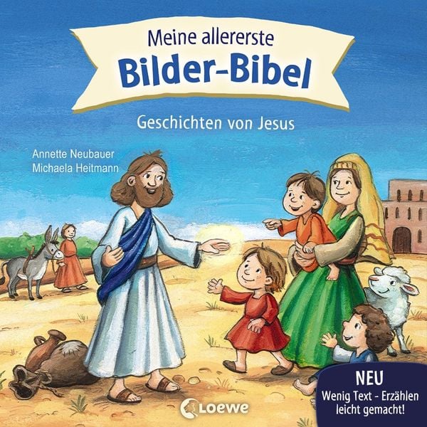 Meine allererste Bilder-Bibel - Geschichten von Jesus