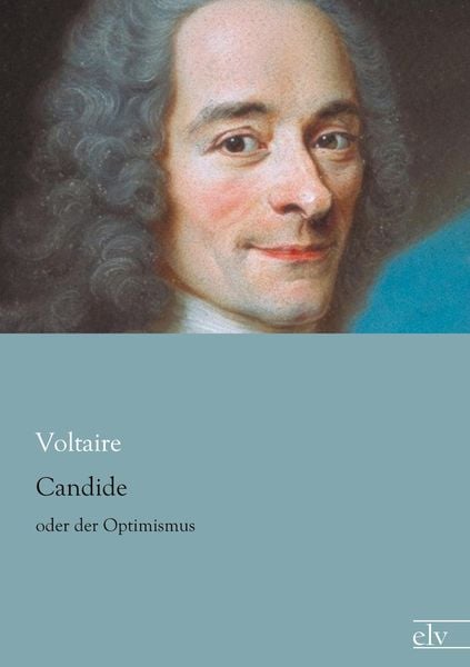 Candide, Taschenbuch von Voltaire, Europäischer Literaturverlag, 9783959090421