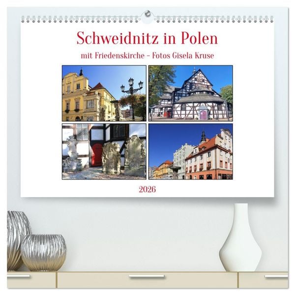 Produktbild: Schweidnitz in Polen mit Friedenskirche (hochwertiger Premium Wandkalender 2026 DIN A2 quer), Kunstdruck in Hochglanz