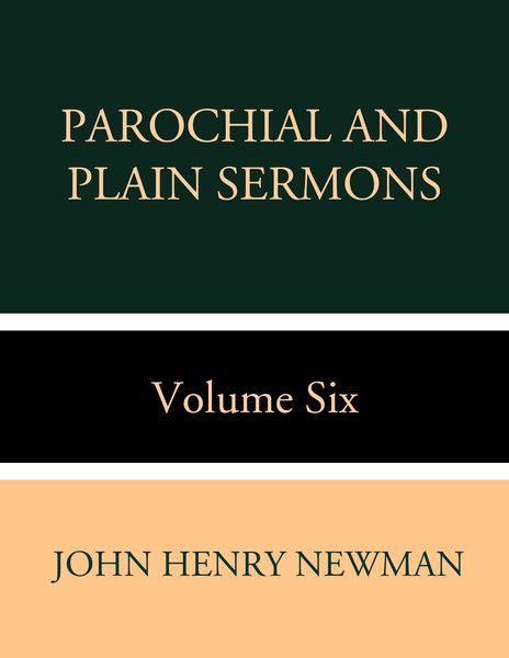 Produktbild: Parochial and Plain Sermons Volume Six