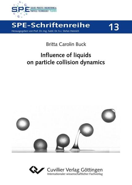 Produktbild: Influence of liquids on particle collision dynamics