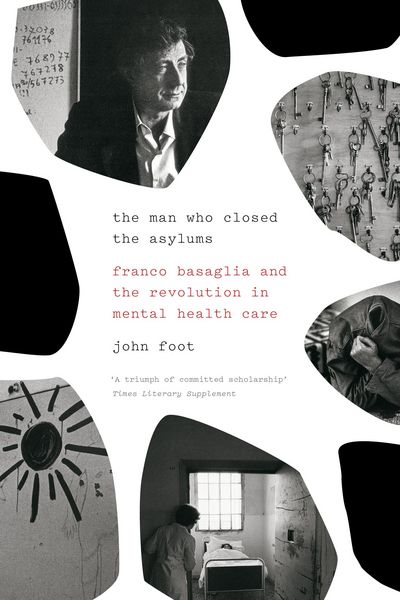 Produktbild: The Man Who Closed the Asylums
