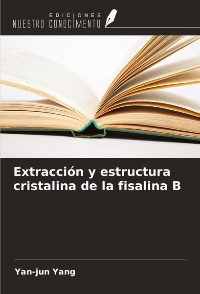 Produktbild: Extracci&oacute;n y estructura cristalina de la fisalina B