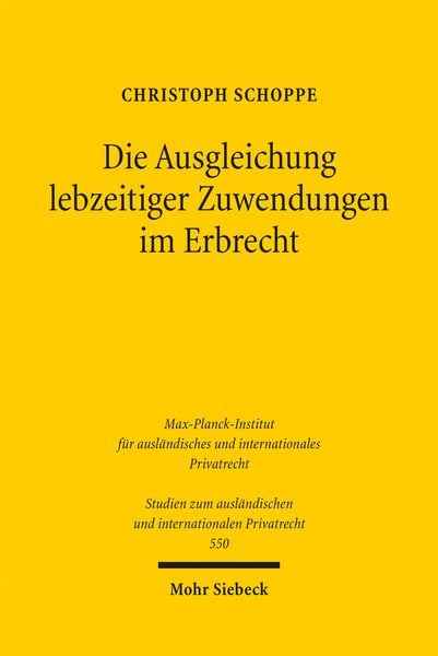Produktbild: Die Ausgleichung lebzeitiger Zuwendungen im Erbrecht