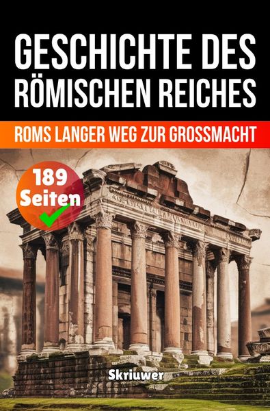 Produktbild: Die Geschichte des R&ouml;mischen Reiches