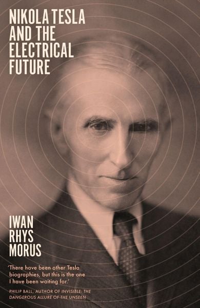 Produktbild: Nikola Tesla and the Electrical Future