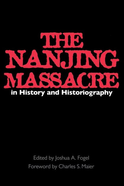 Produktbild: The Nanjing Massacre in History and Historiography