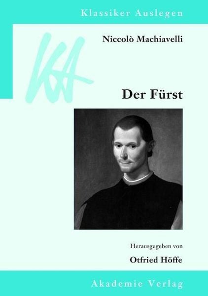 Produktbild: Niccol&ograve; Machiavelli: Der F&uuml;rst