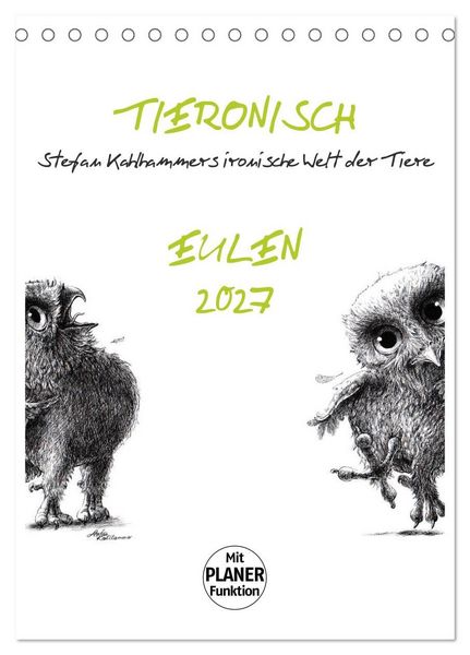 Produktbild: Tieronisch Eulen (Tischkalender 2027 DIN A5 hoch), CALVENDO Monatskalender