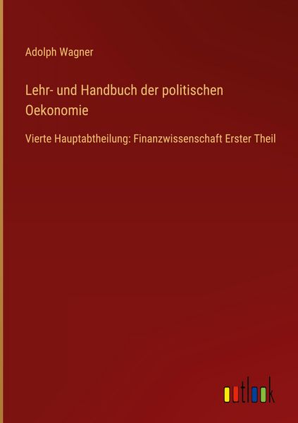 Produktbild: Lehr- und Handbuch der politischen Oekonomie