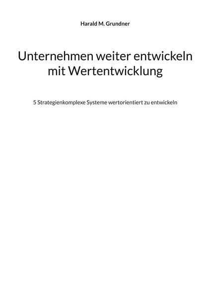 Produktbild: Unternehmen weiter entwickeln mit Wertentwicklung