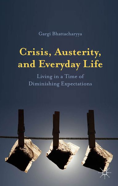 Produktbild: Crisis, Austerity, and Everyday Life