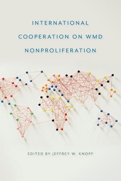 Produktbild: International Cooperation on WMD Nonproliferation