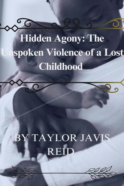 Produktbild: Hidden Agony: The Unspoken Violence of a Lost Childhood