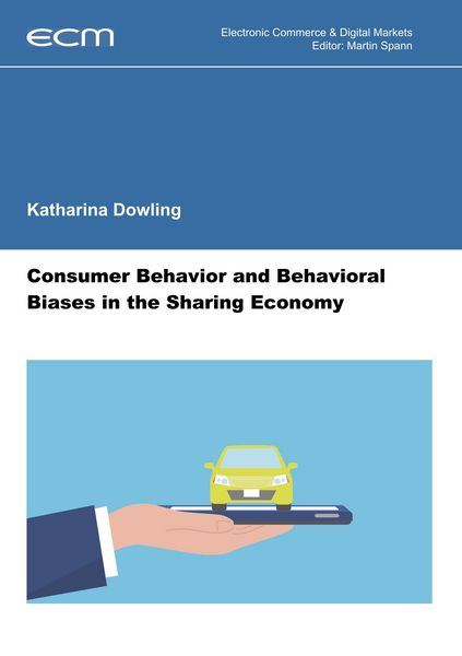 Produktbild: Consumer Behavior and Behavioral Biases in the Sharing Economy
