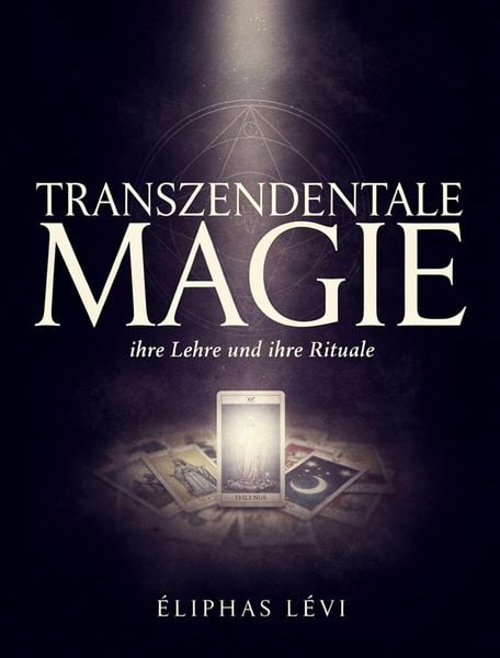 Produktbild: Transzendentale Magie: ihre Lehre und ihre Rituale