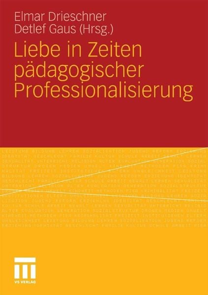 Produktbild: Liebe in Zeiten p&auml;dagogischer Professionalisierung
