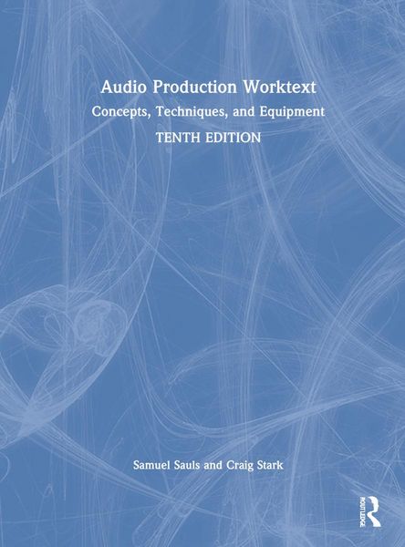 Produktbild: Stark, C: Audio Production Worktext