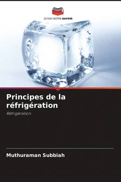 Produktbild: Principes de la r&eacute;frig&eacute;ration