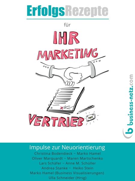 Produktbild: Erfolgsrezepte f&uuml;r Ihr Marketing und Ihren Vertrieb