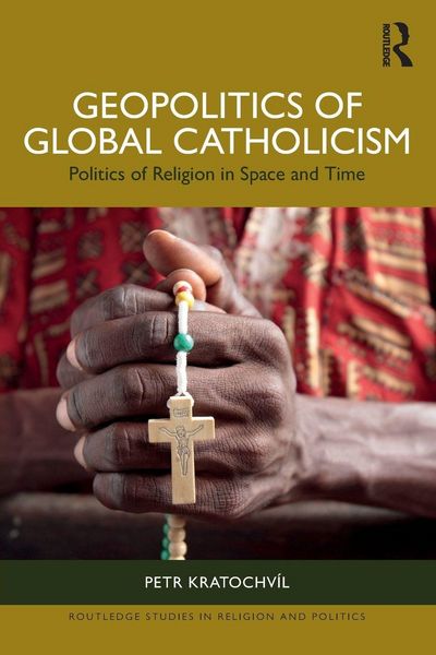Produktbild: Geopolitics of Global Catholicism