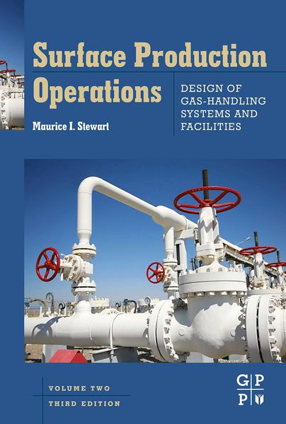 Produktbild: Surface Production Operations: Vol 2: Design of Gas-Handling Systems and Facilities