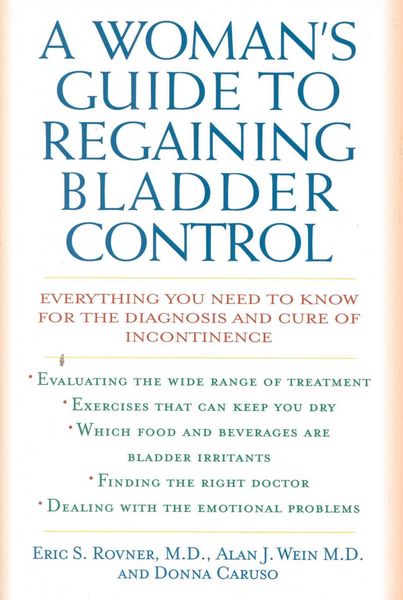 Produktbild: A Woman's Guide to Regaining Bladder Control