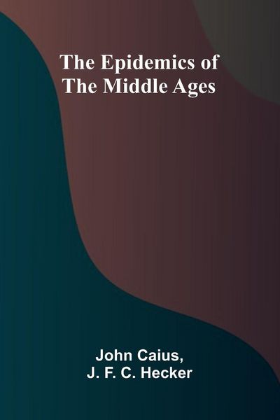 Produktbild: The Epidemics Of The Middle Ages