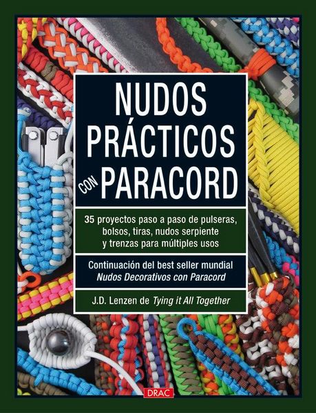 Produktbild: Nudos pr&aacute;cticos con paracord : 35 proyectos paso a paso de pulseras, bolsos, tiras, nudos serpiente y trenzas para multiples usos