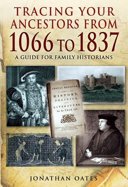 Produktbild: Tracing Your Ancestors from 1066 to 1837