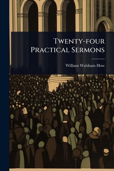 Produktbild: Twenty-four Practical Sermons