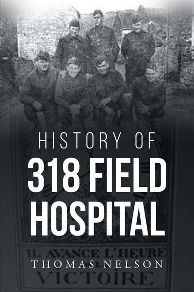 Produktbild: History of 318 Field Hospital