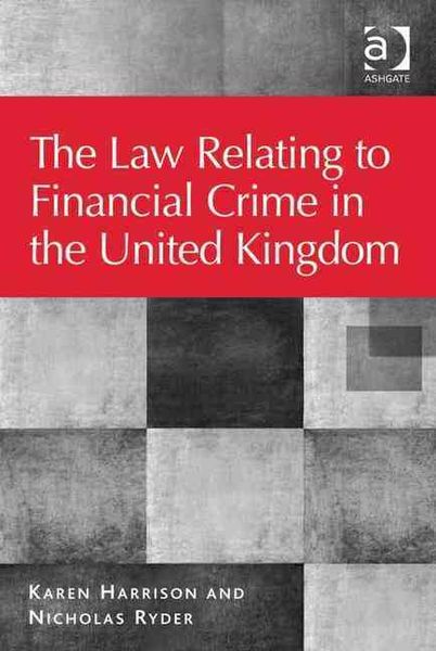 Produktbild: Law Relating to Financial Crime in the United Kingdom