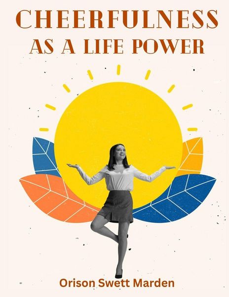 Produktbild: Cheerfulness As A Life Power