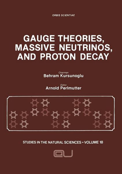 Produktbild: Gauge Theories, Massive Neutrinos and Proton Decay