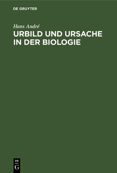 Produktbild: Urbild und Ursache in der Biologie